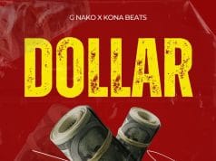 AUDIO G Nako & Kona Beats – Dollar Mp3 Download Side Makini Blog
