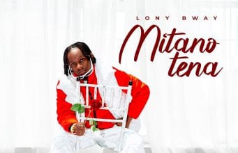 AUDIO Lony Bway – Mitano Tena Mp3 Download Side Makini Blog