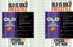 AUDIO Maarifa Ft Nako 2 Nako – Old Is Gold Freestyle Mp3 Download Side Makini Blog