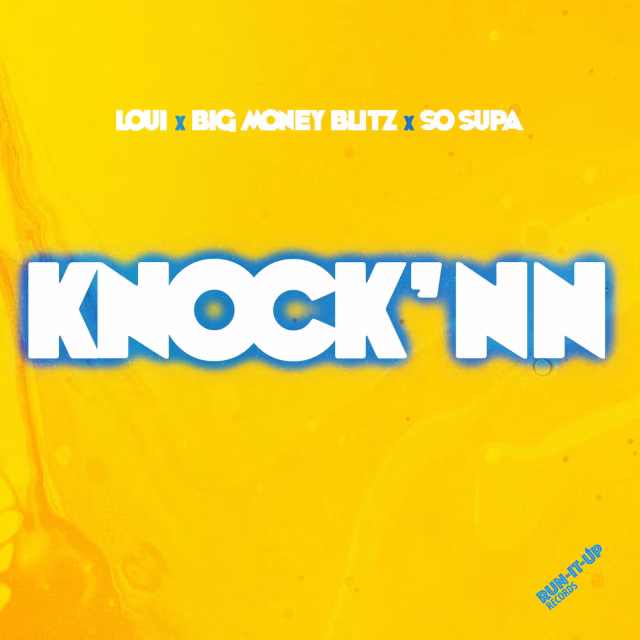 AUIDO Loui Ft Big Money Blitz & So Supa – Knock’nn Mp3 Download Side Makini Blog