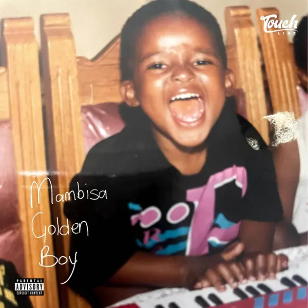 ALBUM Touchline – Mambisa Golden Boy Official Album Artwork Cover Mp3 Download Side Makini Blog