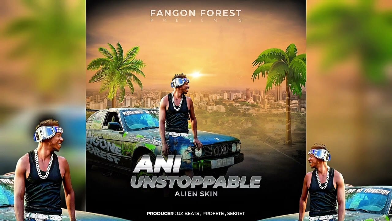 AUDIO Alien Skin – Ani Unstoppable Mp3 Download Side Makini Blog