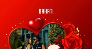AUDIO Bahati – First Love Mp3 Download Side Makini Blog