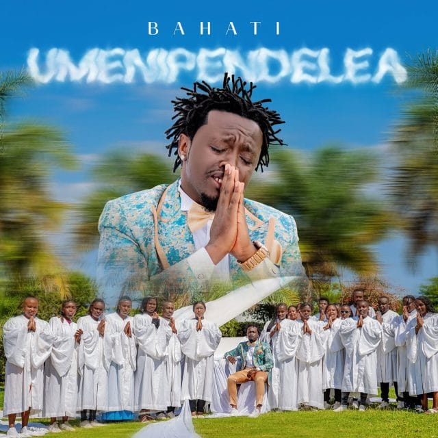 AUDIO Bahati – Umenipendelea Mp3 Download Side Makini Blog