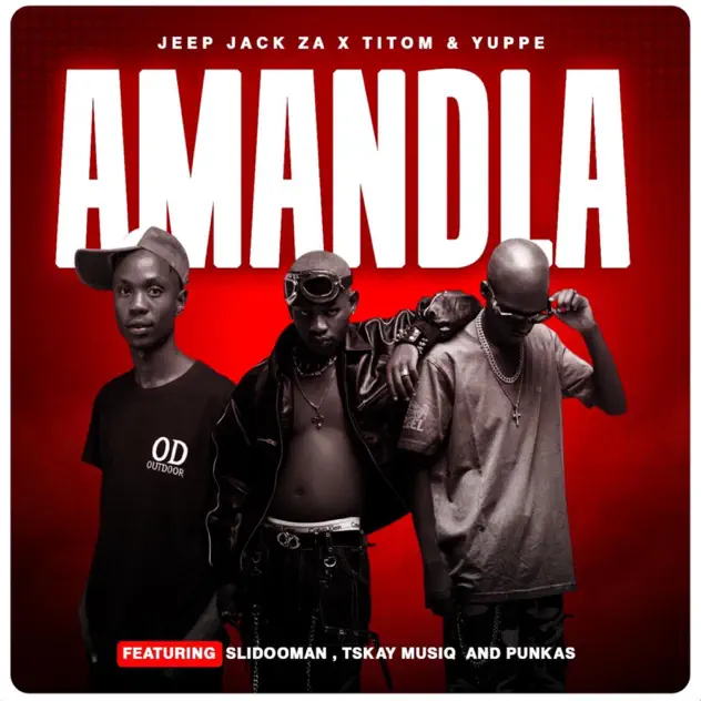 AUDIO Jeep Jack ZA, TitoM & Yuppe Ft Slidoo Man, Tskay De Musiq & Punkas – Amandla Mp3 Download Side Makini Blog