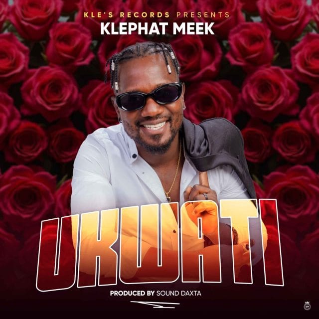 AUDIO Klephat Meek – Ukwati Mp3 Download Side Makini Blog