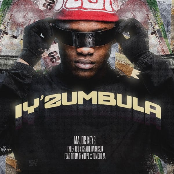 AUDIO MajorKeys, Tyler ICU, TitoM & Yuppe Ft Khalil Harrison & Tumelo.za – Iy’Zumbula Mp3 Download Side Makini Blog