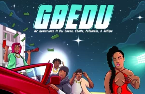 Mr Heelariouz Ft Boi Chase, Chella, Salima Chica & Patomant – Gbedu AUDIO Mr Heelariouz Ft Boi Chase, Chella, Salima Chica & Patomant – Gbedu Mp3 Download Side Makini Blog