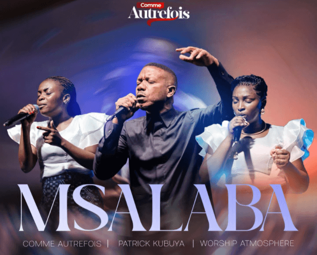 AUDIO Patrick Kubuya Ft Comme Autrefois & Worship Atmosphere – Msalaba Live Mp3 Download Side Makini Blog