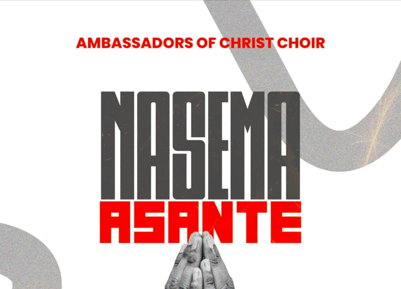 AUDIO Ambassadors Of Christ Choir 2025 – Nasema Asante Mp3 Download Side Makini Blog