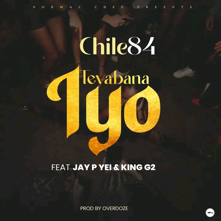 Chile 84 Ft Jay P Yei & King G2 – Teyabana Iyo AUDIO Chile 84 Ft Jay P Yei & King G2 – Teyabana Iyo Mp3 Download Side Makini Blog