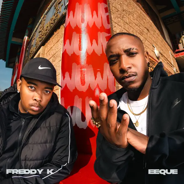AUDIO Freddy K Ft EeQue – Wuwe Mp3 Download Side Makini Blog
