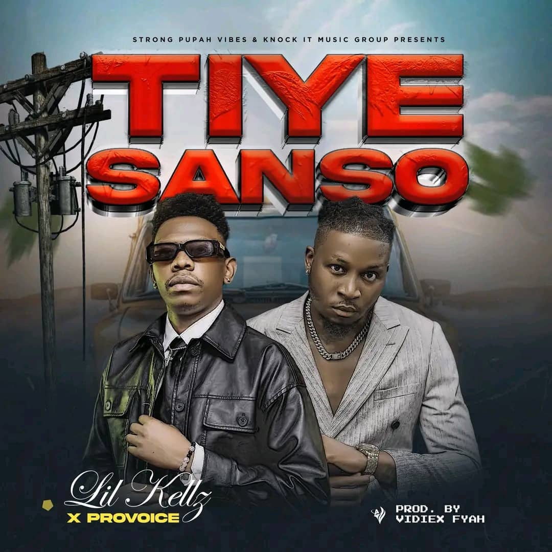 Lil Kellz Ft Provoice – Tiye Sanso