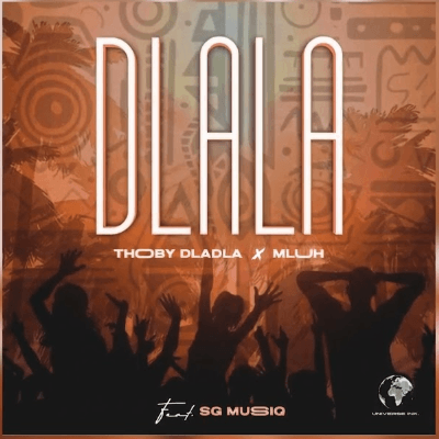 AUDIO Thoby Dladla Ft Mluh & SG MusiQ – Dlala Mp3 Download Side Makini Blog