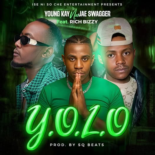 AUDIO YoungKay Na Jae Swagger Ft. Rich Bizzy – Yolo Mp3 Download Side Makini Blog