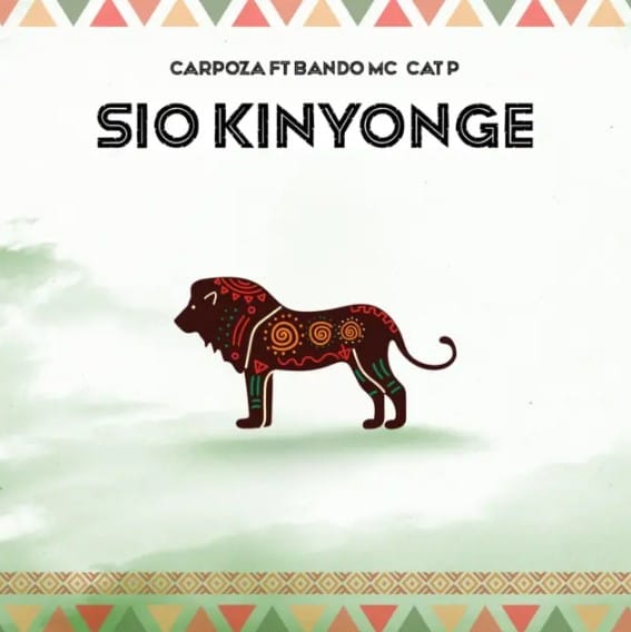 Carpoza Ft Bando Mc & Cat P – Sio Kinyonge AUDIO Carpoza Ft Bando Mc & Cat P – Sio Kinyonge Mp3 Download Side Makini Blog