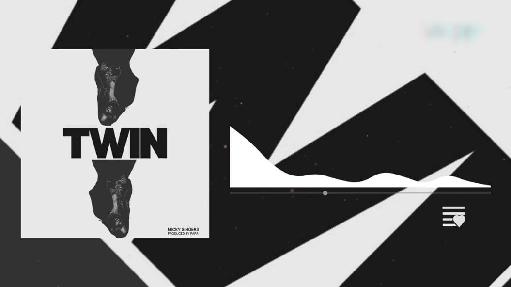 AUDIO Micky Singer – Twin Mp3 Download Side Makini Blog