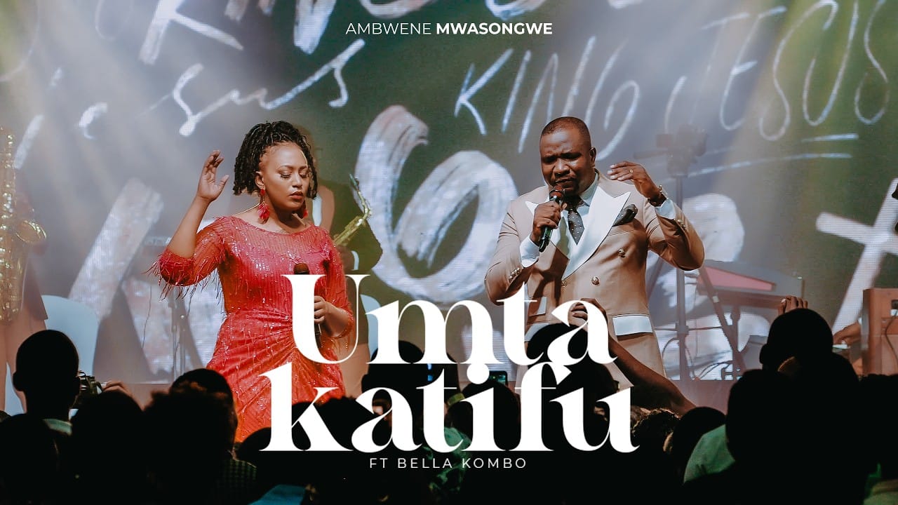 AUDIO Ambwene Mwasongwe Ft. Bella Kombo – U Mtakatifu Mp3 Download Side Makini Blog
