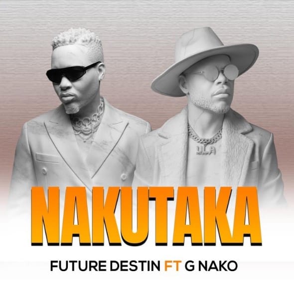 AUDIO Future Destin X G Nako – Minakutaka Mp3 Download Side Makini Blog