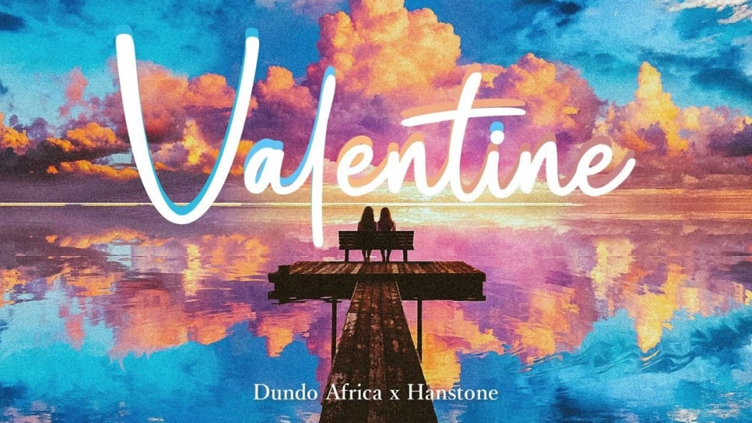 AUDIO Hanstone Ft Dundo Africa – Valentine Mp3 Download Side Makini Blog