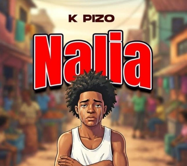 AUDIO K Pizo – Nalia Mp3 Download Side Makini Blog
