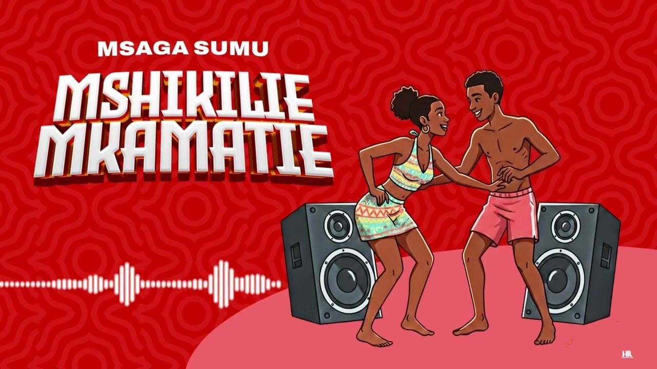 AUDIO Msaga Sumu – Mshikilie Mp3 Download Side Makini Blog