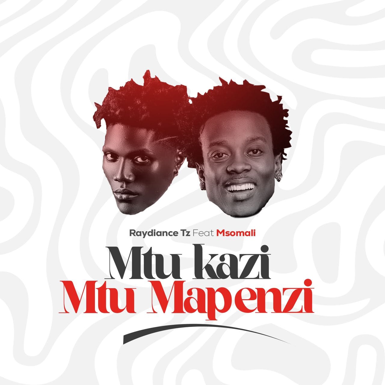 AUDIO Raydiance TZ & Msomali – Mtu Kazi Mtu Mapenzi Mp3 Download Side Makini Blog