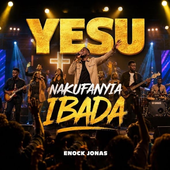 AUDIO Enock Jonas – Yesu Nakufanyia Ibada Mp3 Download Side Makini Blog