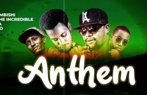 Nikki Mbishi x One The Incredible x Songa x Stereo – Anthem