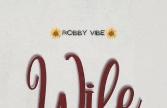 Robby Vibe – Wife
