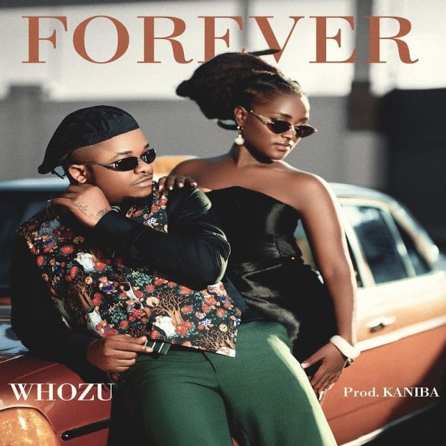 AUDIO Whozu – Forever Mp3 Download Side Makini Blog