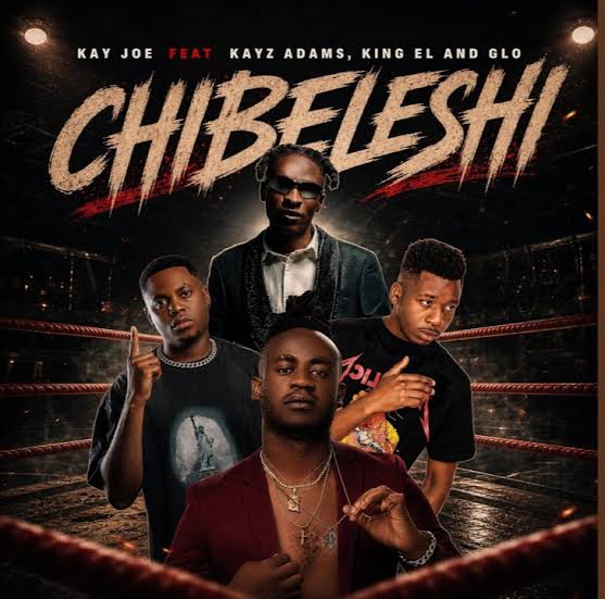 AUDIO Kay Joe Ft Kayz Adams, King El & Glo – Chibeleshi Mp3 Download Side Makini Blog