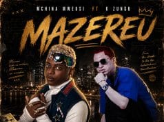 Mchina Mweusi Ft. K Zungu – Umeleta Mazereu