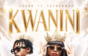 Ssaru Ft Fathermoh – Kwanini