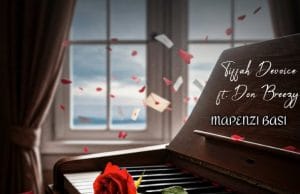 Tiffah Devoice Ft Don Breezy – Mapenzi Basi