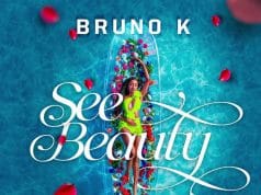 Bruno K – See Beauty