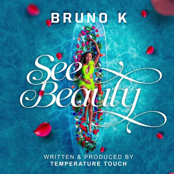 AUDIO Bruno K – See Beauty Mp3 Download Side Makini Blog