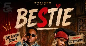 Dr Lover Bwoy Ft DJ Roshian – Bestie