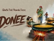 Ghafla Ft Nyandu Tozzy – Donee (Remix)