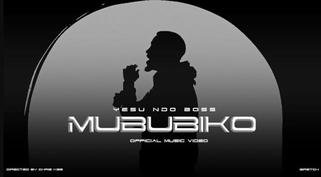 AUDIO Mububiko – Yesu ndo Boss Mp3 Download Side Makini Blog