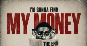 Nandipha808 – I’m Gonna Find My Money