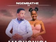 uMashonisa Ft Crush Yamajongo – Ngembathe